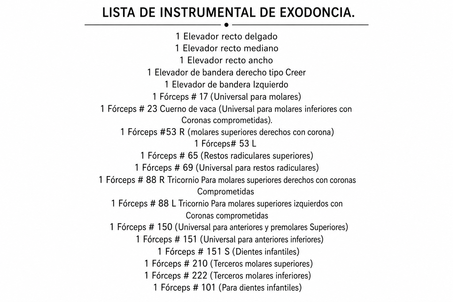 Kit exodoncia elevadores y forcep
